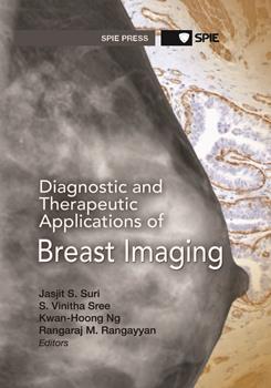 Diagnostic and Therapeutic Applications of Breast Imaging