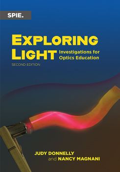 Exploring Light: Investigations for Optics Education, Second Edition